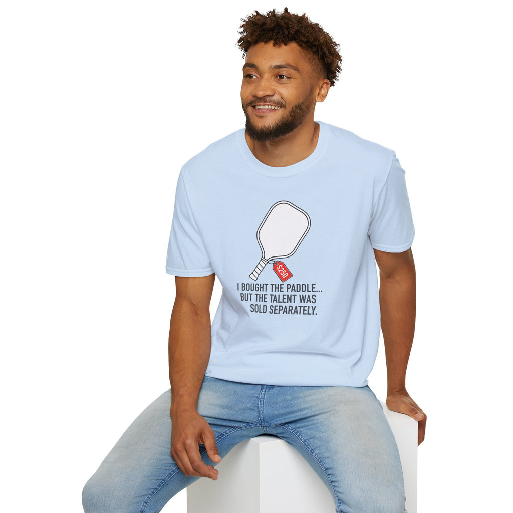 Talent Sold Separately Tee