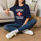 Emotional Support Pickleball Partner Tee