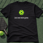 Just One More Game. Tee