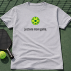 Just One More Game. Tee