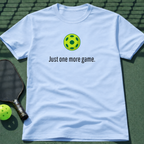 Just One More Game. Tee