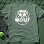 World's Okayest Pickleball Player Tee